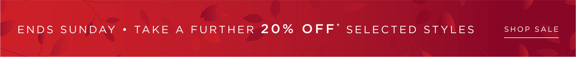 Red sale banner with text about Take A Further 20% discount on selected styles, ends Sunday.